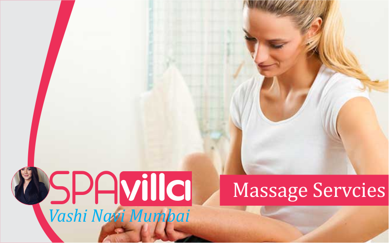 Massage Servcies in Vashi Navi Mumbai
